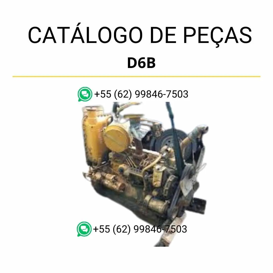 Catálogo de peças do motor Caterpillar D6B em PDF, com ilustrações técnicas detalhadas e lista completa de componentes originais.