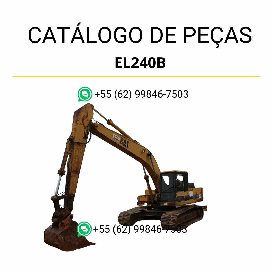Catálogo de peças Caterpillar EL240B Escavadeira em PDF com ilustrações detalhadas e lista completa de componentes originais para reposição.