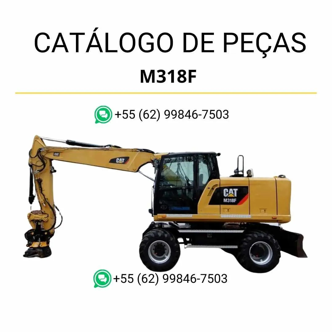 Catálogo de peças Caterpillar M318F Escavadeira em PDF com diagramas detalhados e lista completa de componentes originais para reposição.