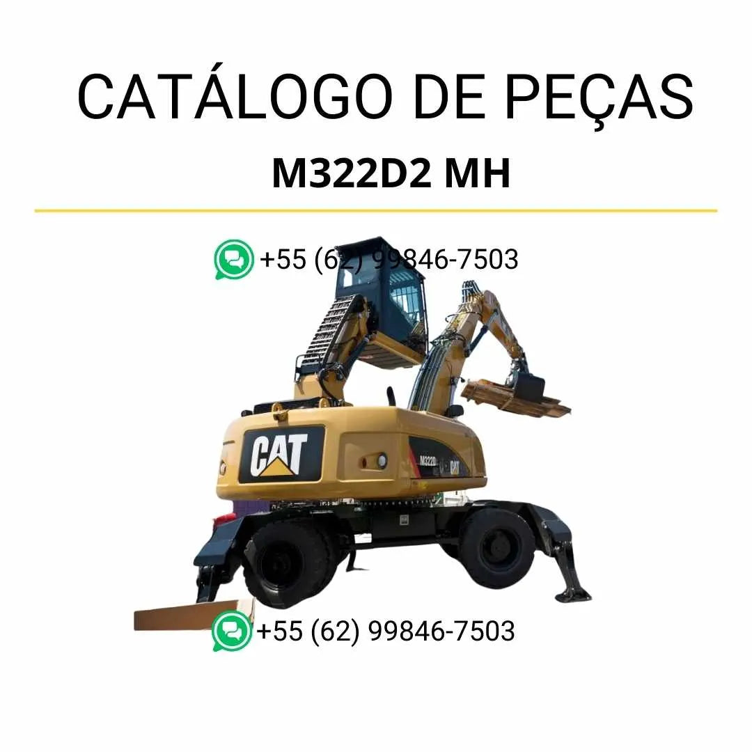 Catálogo de peças Caterpillar M322D2 MH em PDF com ilustrações técnicas completas e lista detalhada de componentes da escavadeira de rodas.