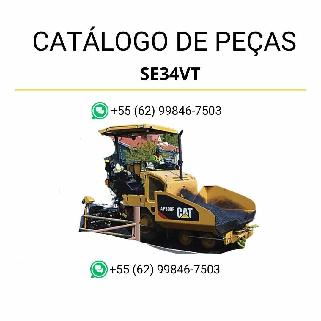 Catálogo de peças Caterpillar SE34VT em PDF com ilustrações técnicas detalhadas da pavimentadora de asfalto e lista completa de componentes originais.