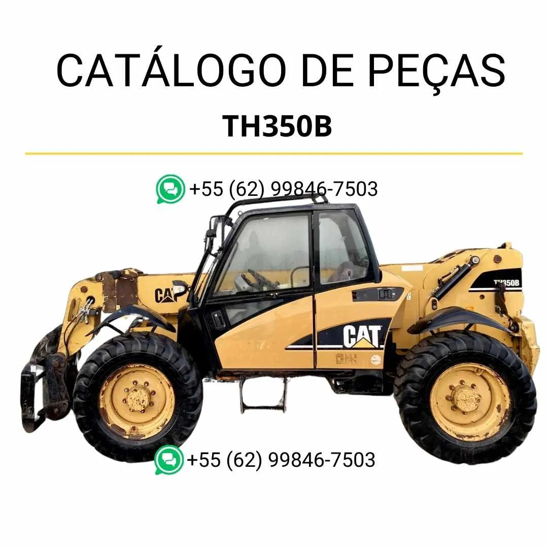 Catálogo de peças Caterpillar TH350B em PDF com ilustrações técnicas detalhadas e lista completa de componentes originais do manipulador telescópico.