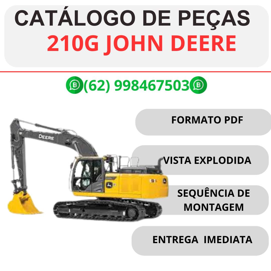 Catálogo de Peças John Deere 210G Escavadeira em PDF com vistas explodidas, códigos originais e listas de componentes