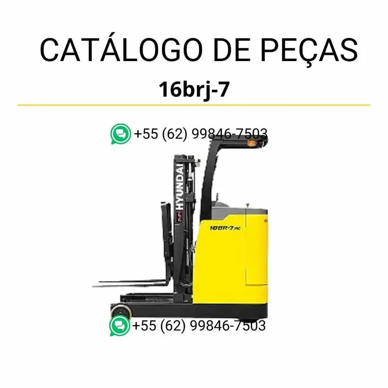 Catálogo de peças das empilhadeiras Hyundai 14BRJ e 16BRJ-7 em inglês, PDF ilustrado com diagramas técnicos e lista detalhada de componentes originais.