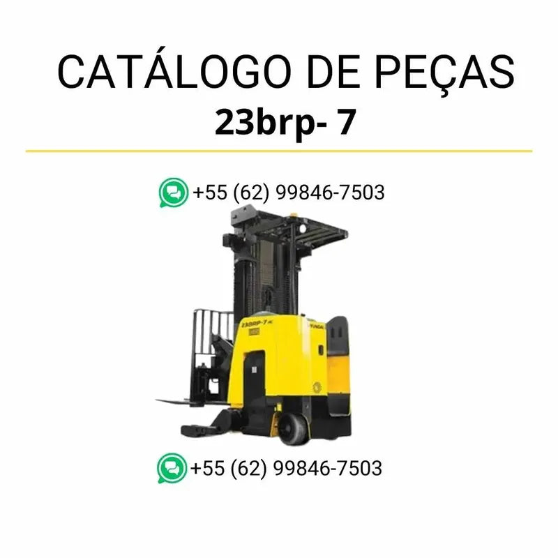 Catálogo de peças das empilhadeiras Hyundai 15BRP, 18BRP, 20BRP e 23BRP-7 em inglês, PDF completo com diagramas técnicos e lista detalhada de componentes originais.