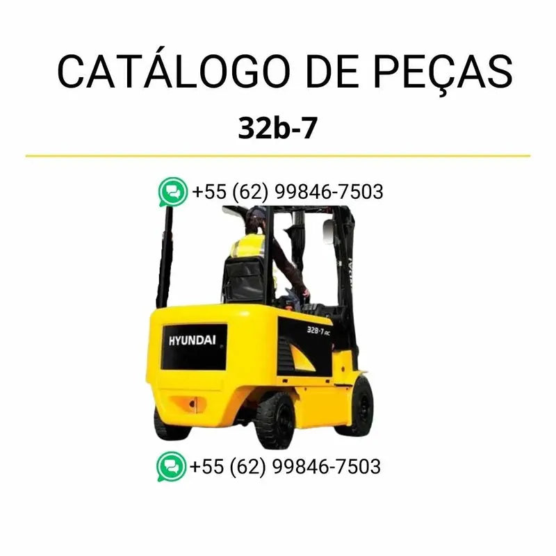Catálogo de peças das empilhadeiras Hyundai 22B, 25B, 30B e 32B-7 em PDF, com diagramas técnicos e lista detalhada de componentes originais para manutenção.