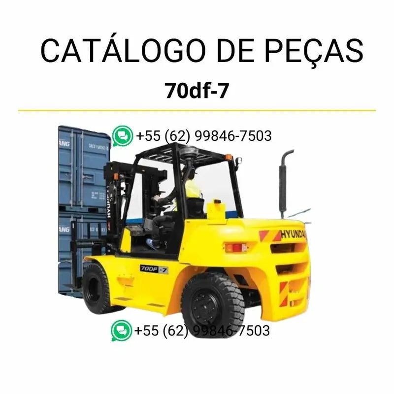 Catálogo de peças das empilhadeiras Hyundai 50DF-7, 60DF-7 e 70DF-7 em PDF, com diagramas técnicos e lista detalhada de componentes originais.