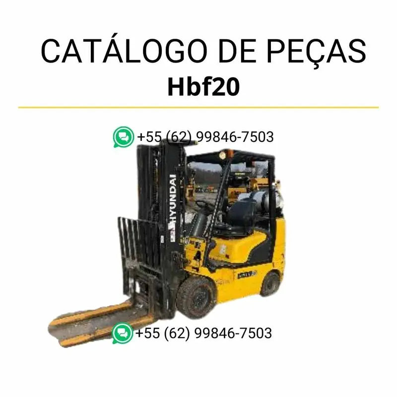 Catálogo de peças Hyundai HBF20, HBF25, HBF30 e HBF32-7 em inglês, PDF completo com diagramas técnicos e lista detalhada de componentes originais.