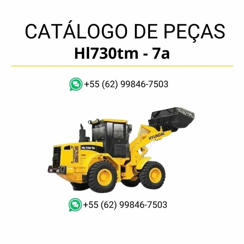 Catálogo de peças da pá carregadeira Hyundai HL730TM-7A em inglês (PDF) com ilustrações técnicas detalhadas e vistas explodidas dos componentes originais.