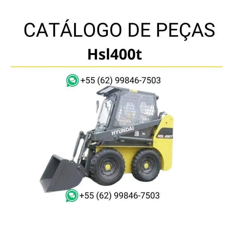 Catálogo de peças da mini carregadeira Hyundai HSL400T em PDF, com diagramas técnicos detalhados e lista completa de componentes originais.
