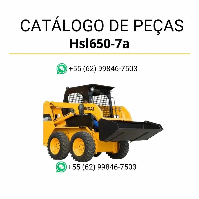 Catálogo de peças Hyundai HSL650-7A em inglês, com diagramas técnicos completos e lista detalhada de componentes originais em PDF.