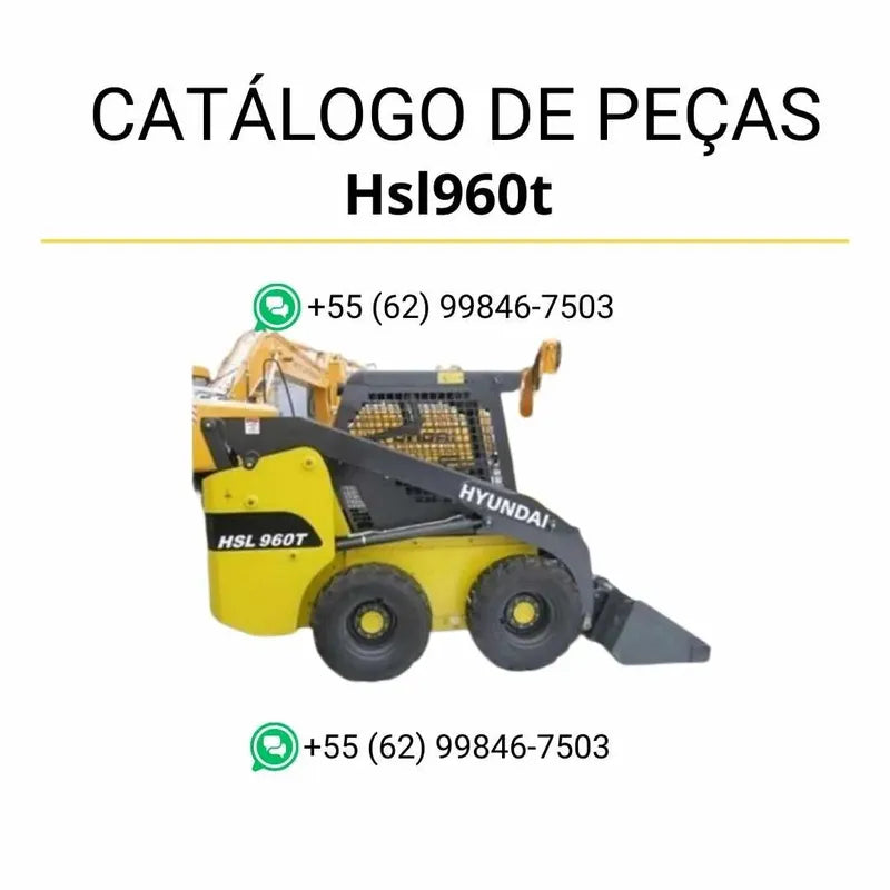 Catálogo de peças da mini carregadeira Hyundai HSL960T em inglês, PDF completo com diagramas técnicos detalhados e lista de componentes originais.