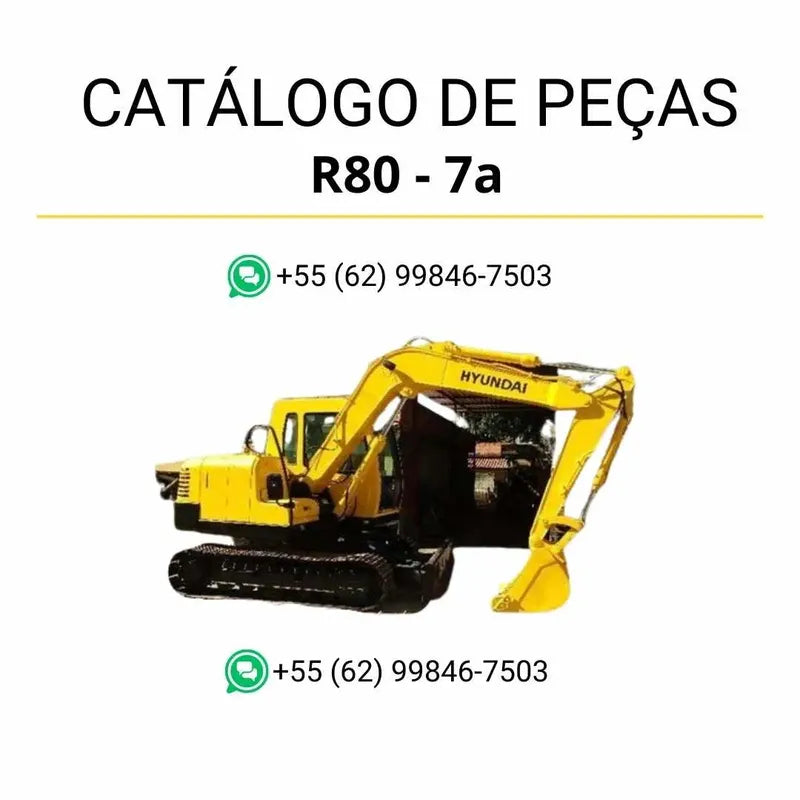 Catálogo de peças Hyundai R80-7A em inglês, com ilustrações técnicas detalhadas, diagramas completos e lista de componentes originais em formato PDF.