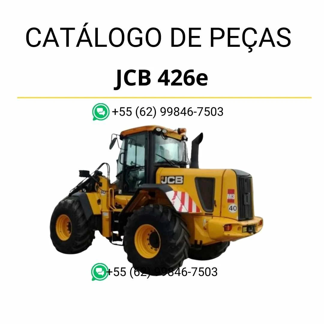 Catálogo de peças JCB 426E em PDF com descrição técnica, componentes originais e diagramas detalhados do carregador de rodas