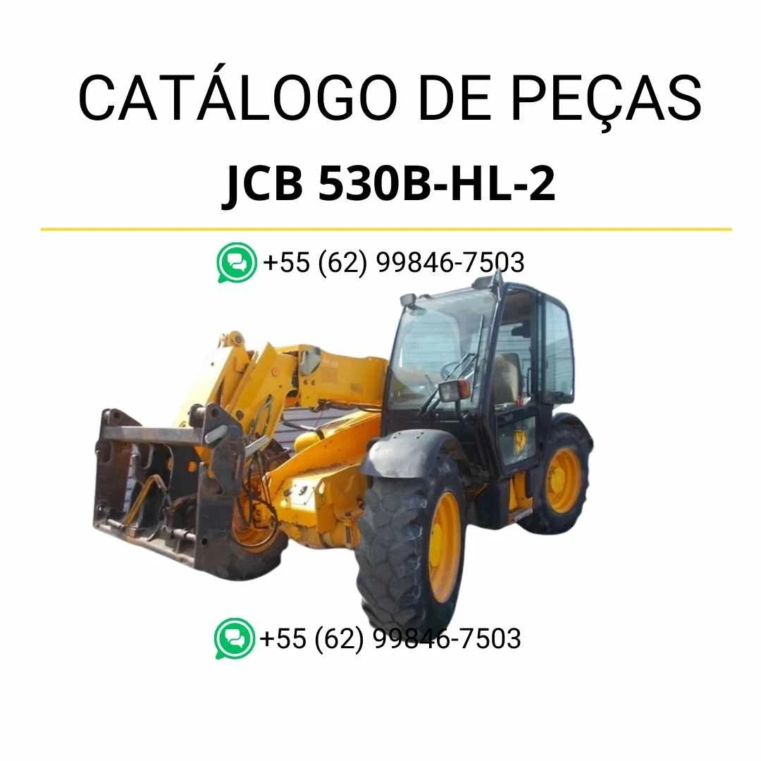 Catálogo de peças JCB 530B-HL-2 Loadall para manipuladores telescópicos em PDF, com ilustrações técnicas detalhadas e identificação completa dos componentes