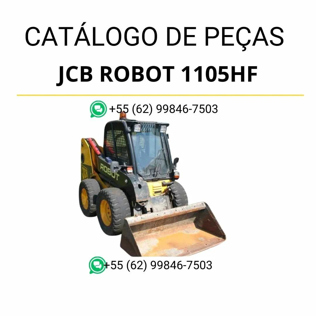 Catálogo de peças JCB Robot 1105HF em PDF, com diagramas detalhados, identificação de conjuntos e componentes da skid steer loader.