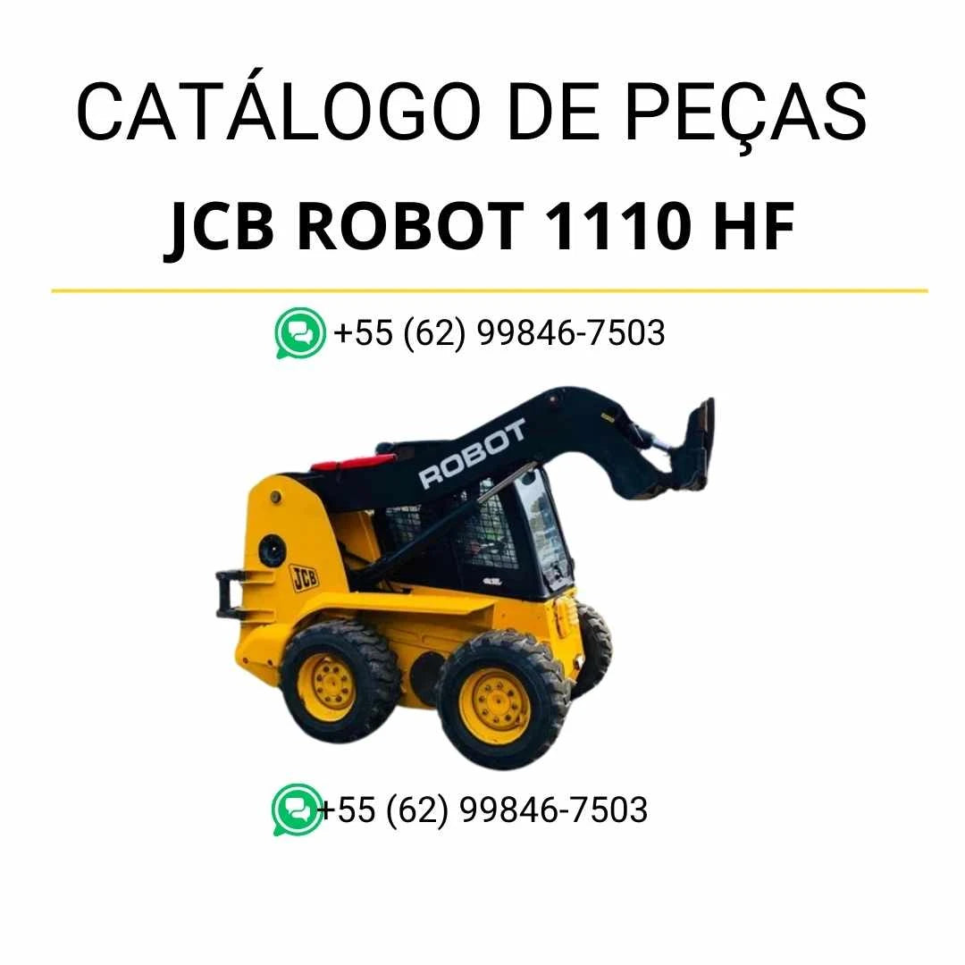 Catálogo de peças JCB Robot 1110 HF em PDF, com diagramas detalhados e lista completa de componentes originais da skid steer loader.