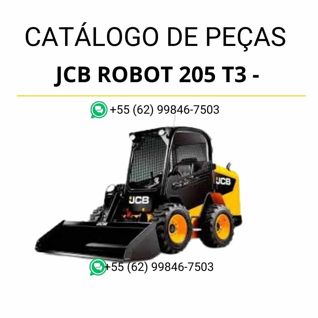 Catálogo de peças JCB Robot 205 T3 em PDF, com vistas técnicas detalhadas, identificação de conjuntos e diagramas completos da skid steer loader.