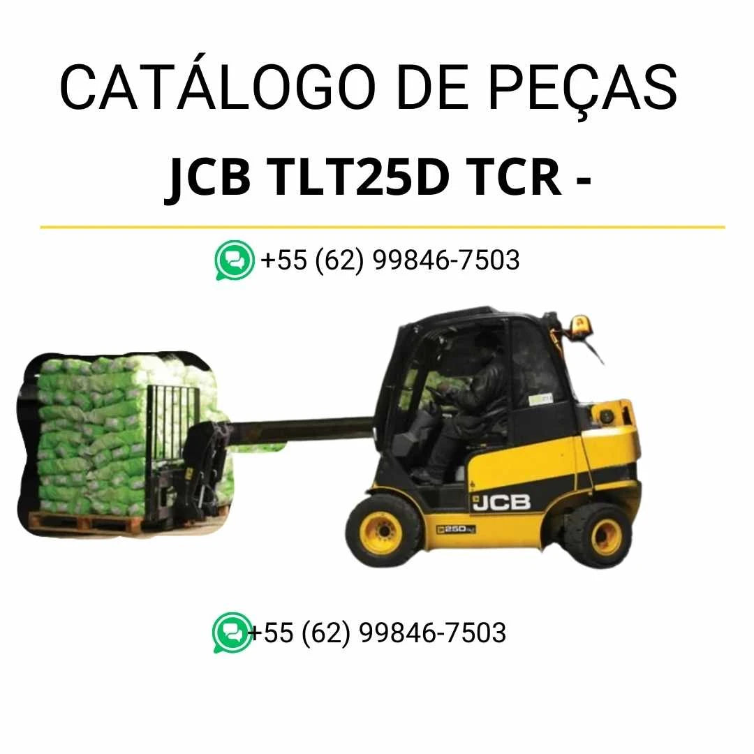Catálogo de peças JCB TLT25D TCR em PDF, com vistas técnicas detalhadas, diagramas completos e identificação dos componentes do Teletruk.