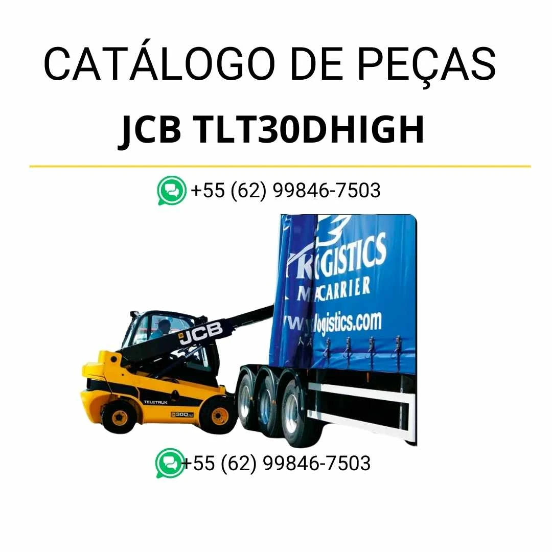 Catálogo de peças JCB TLT30DHIGH em PDF, com diagramas completos, vistas técnicas detalhadas e identificação dos componentes do Teletruk.