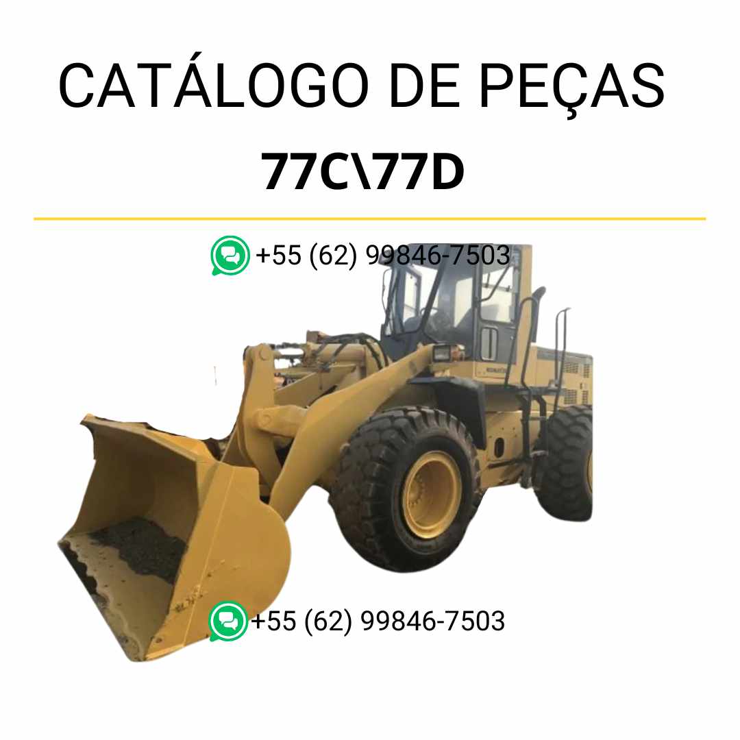 Catálogo de peças Komatsu 77C e 77D em PDF, com ilustrações técnicas e identificação dos componentes das carregadeiras de rodas