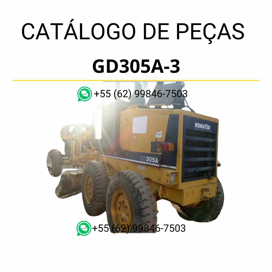 Catálogo de peças Komatsu GD305A-3 em PDF, com diagramas técnicos e identificação detalhada dos componentes da motoniveladora.