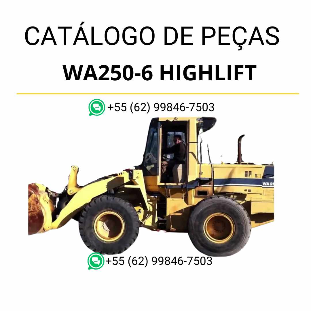 Catálogo de peças Komatsu WA250-6 Highlift em PDF com ilustrações técnicas e identificação detalhada dos componentes da carregadeira de rodas
