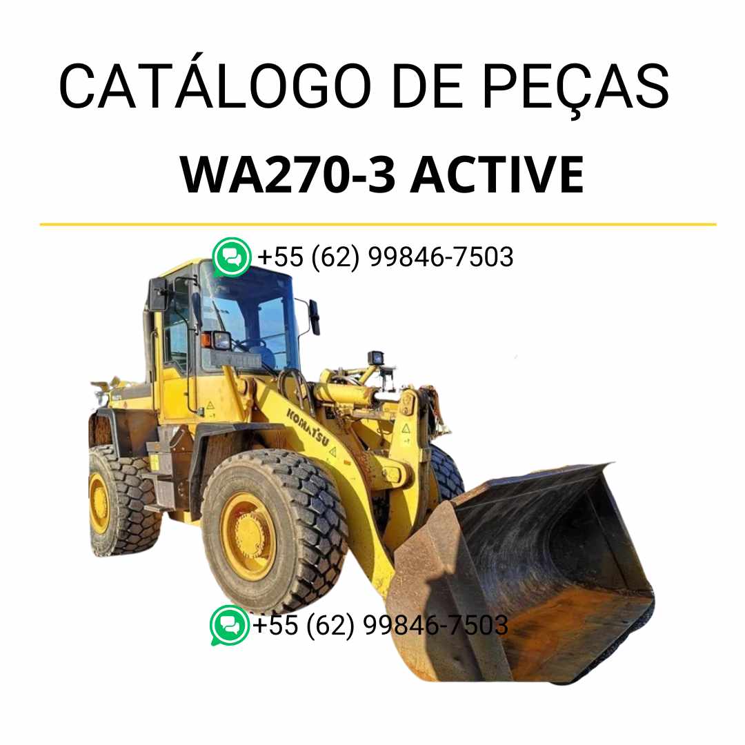 Catálogo de peças Komatsu WA270-3 Active em PDF com ilustrações técnicas e identificação completa dos componentes da carregadeira de rodas