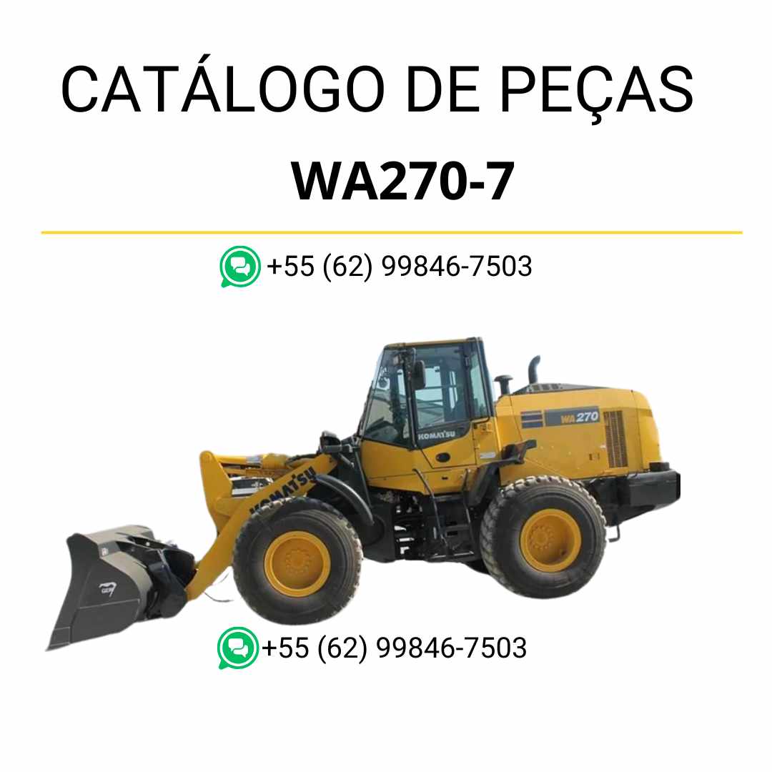 Catálogo de peças Komatsu WA270-7 em PDF com vistas explodidas e descrição técnica dos conjuntos da carregadeira de rodas