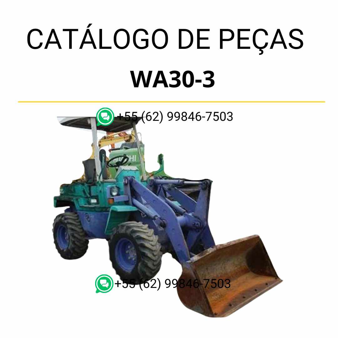 Catálogo de peças em PDF da Komatsu WA30-3 com esquemas ilustrados e relação de componentes originais da carregadeira de rodas