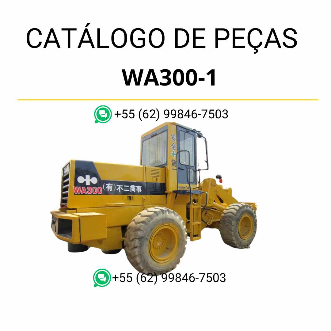 Catálogo de peças Komatsu WA300-1 em PDF com esquemas técnicos e identificação dos principais componentes da carregadeira de rodas