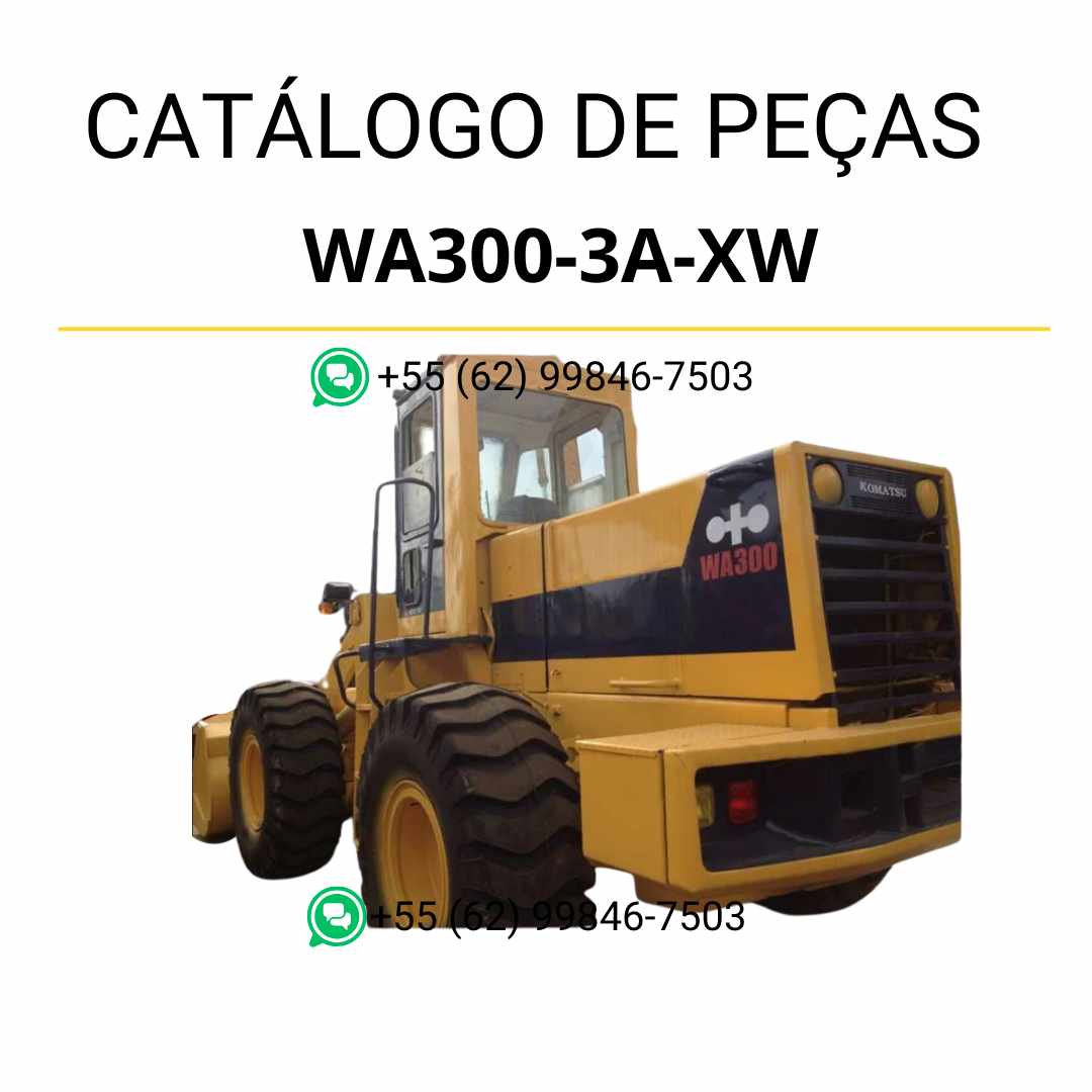 Catálogo de peças Komatsu WA300-3A-XW em PDF com ilustrações técnicas e detalhamento dos componentes da carregadeira de rodas
