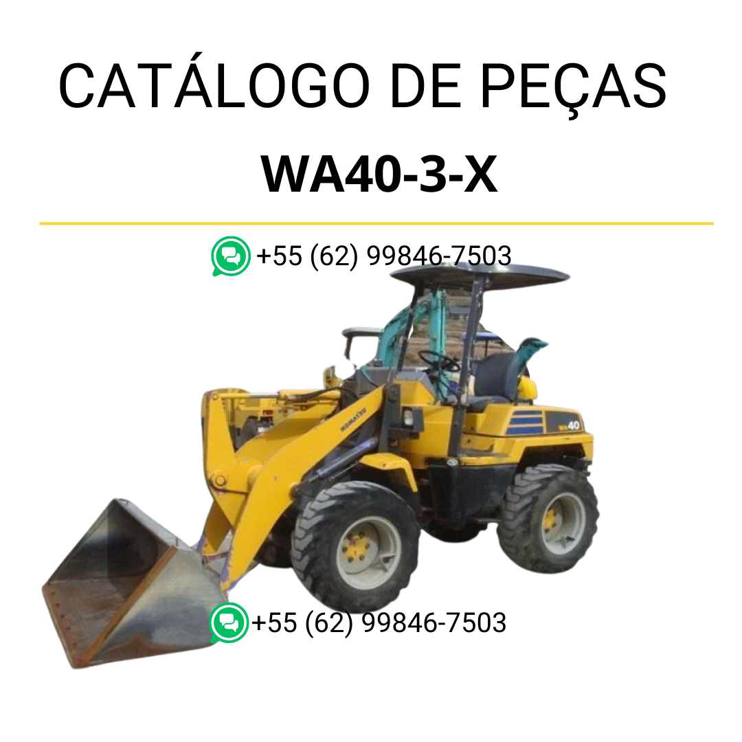 Catálogo de peças Komatsu WA40-3-X em PDF, trazendo ilustrações técnicas e identificação completa dos componentes da carregadeira de rodas.