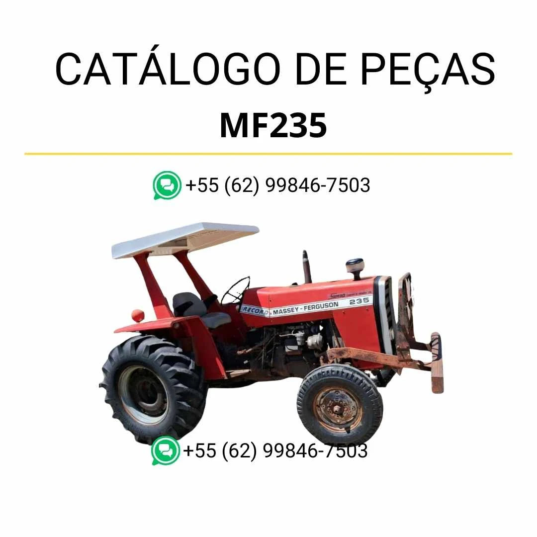 Catálogo de peças Massey Ferguson MF 235 em PDF, com diagramas detalhados e relação completa de componentes originais do trator