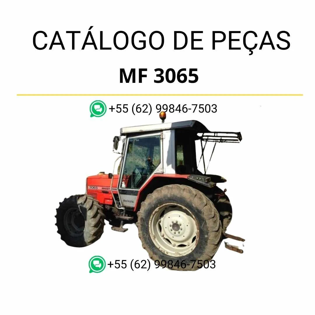 Catálogo de peças Massey Ferguson MF 3065 em PDF com diagramas completos e identificação técnica de todos os componentes do trator
