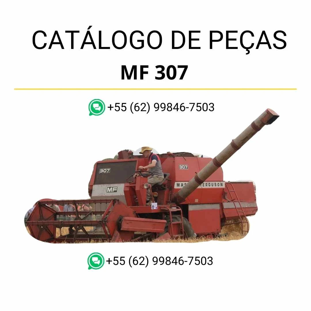 Catálogo de peças Massey Ferguson MF 307 Combine em PDF com diagramas técnicos e identificação completa dos sistemas da colheitadeira