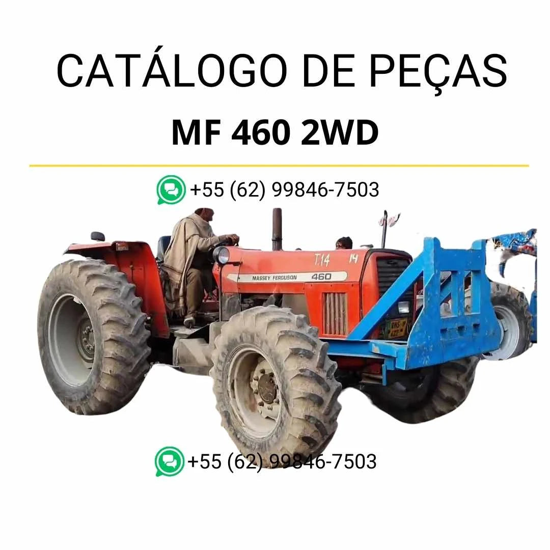 Catálogo de peças Massey Ferguson MF 460 2WD em PDF com ilustrações técnicas e identificação completa dos componentes do trator