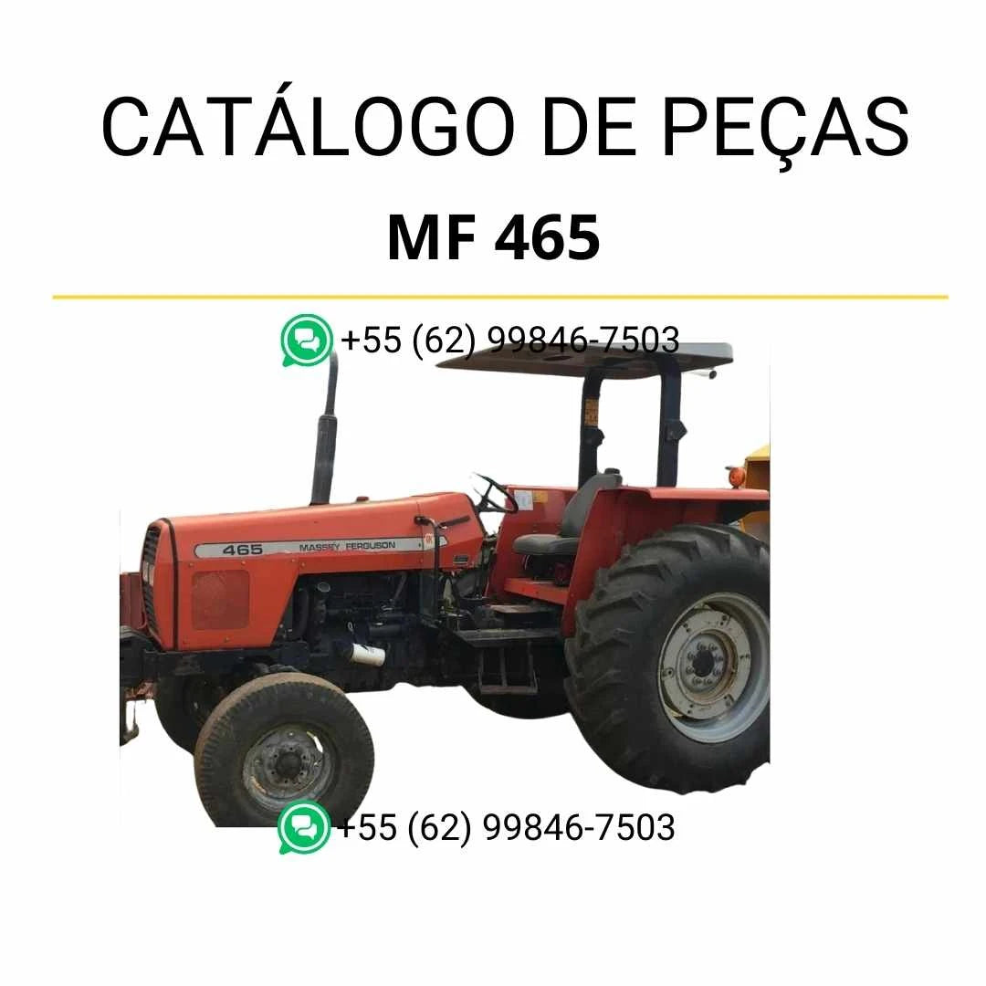 Catálogo de peças Massey Ferguson MF 465 em PDF com diagramas detalhados e identificação completa dos componentes do trator