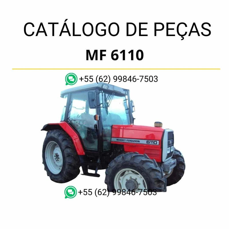 Catálogo de peças Massey Ferguson MF 6110 em PDF, com ilustrações detalhadas e lista completa de componentes do trator