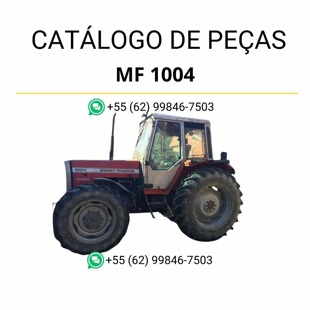 Catálogo de peças Massey Ferguson MF 1004 para trator em PDF, com ilustrações técnicas e identificação completa dos componentes originais.