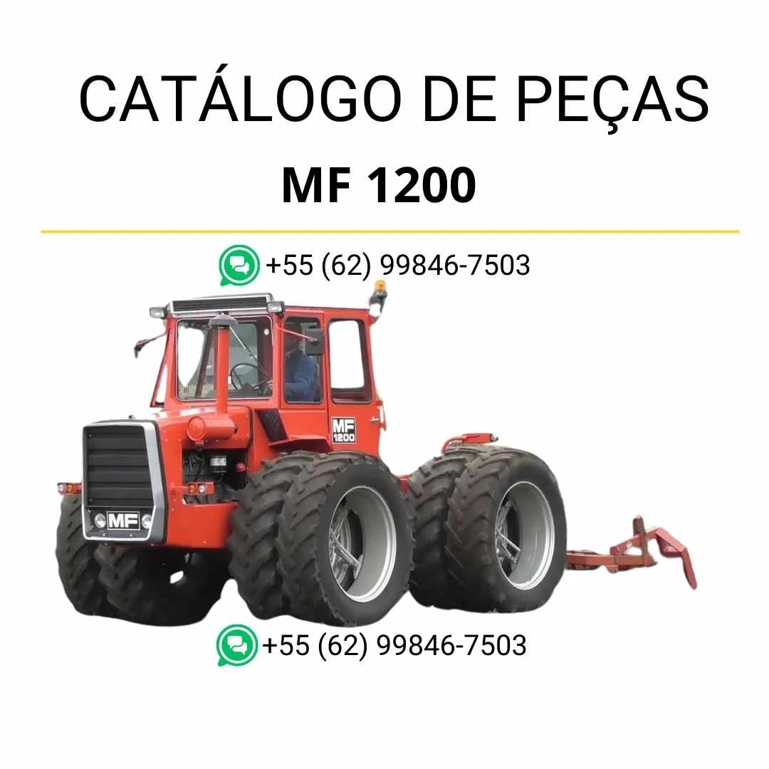 Catálogo de peças Massey Ferguson MF 1200 para trator em PDF, com diagramas técnicos e identificação completa dos componentes originais.