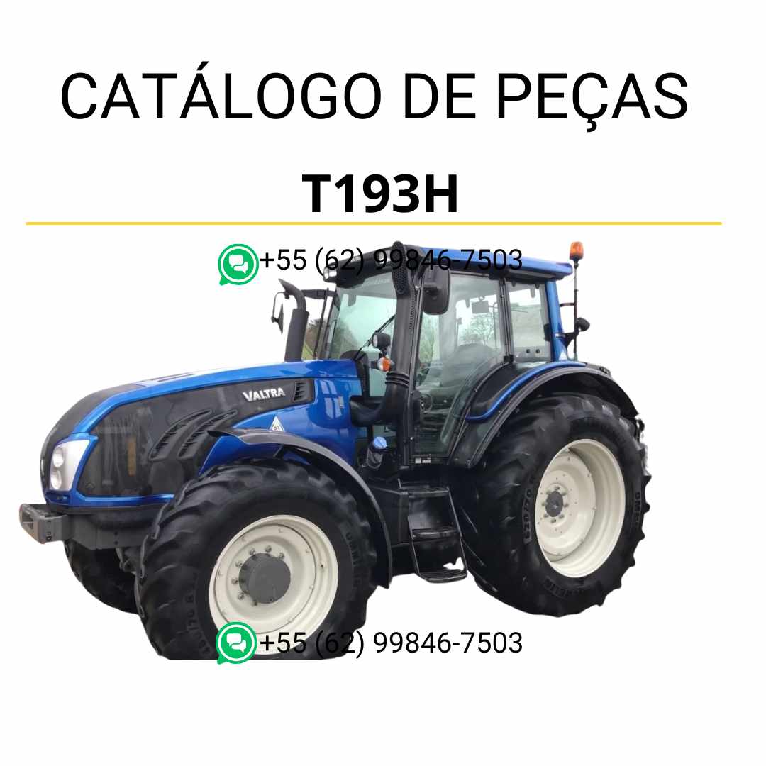 Catálogo de peças Valtra T193H (T3 Series) em PDF — traz diagramas técnicos detalhados, lista completa de componentes originais e orientações para manutenção do trator.