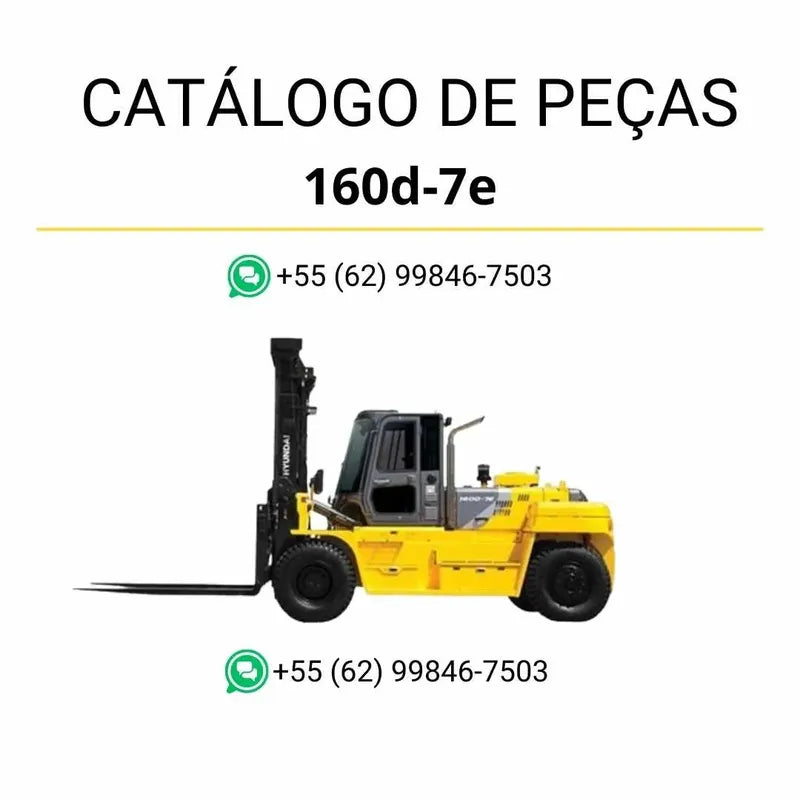 Catálogo de peças das empilhadeiras Hyundai 110D, 130D, 140D e 160D-7E em PDF, com diagramas técnicos e lista completa de componentes originais.