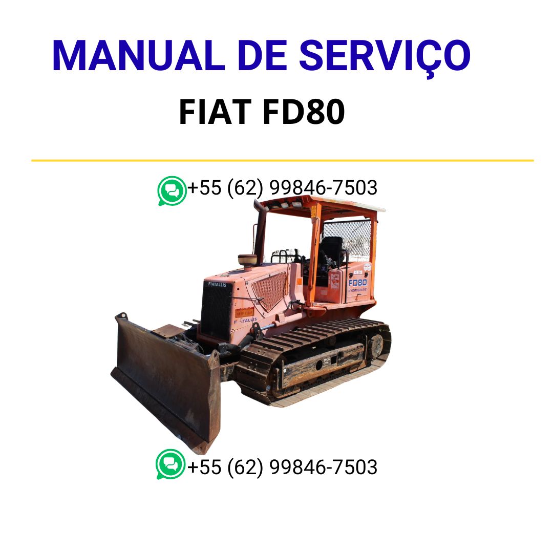 Manual de Serviço  Fiat FD80 Hydrostatic Crawler Dozer 03.98
