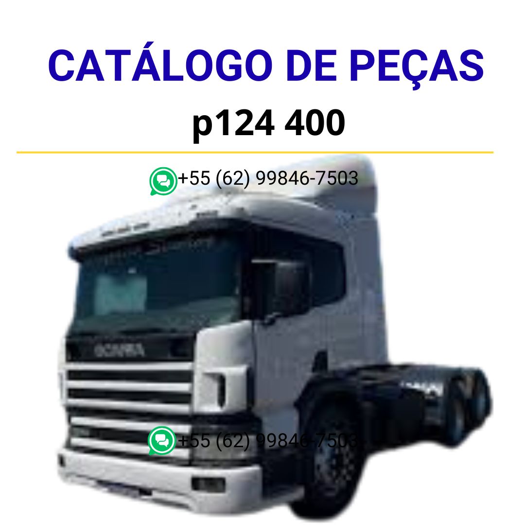 Catalogo de Pecas  Caminhão P124 400 Scania Completo