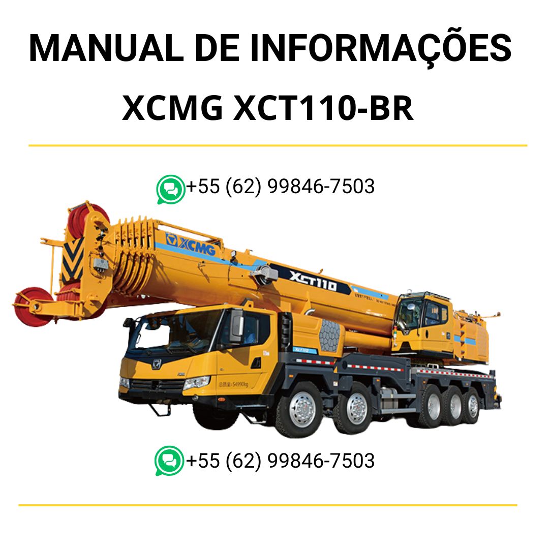 MANUAL DE INFORMAÇÕES - XCMG XCT110-BR