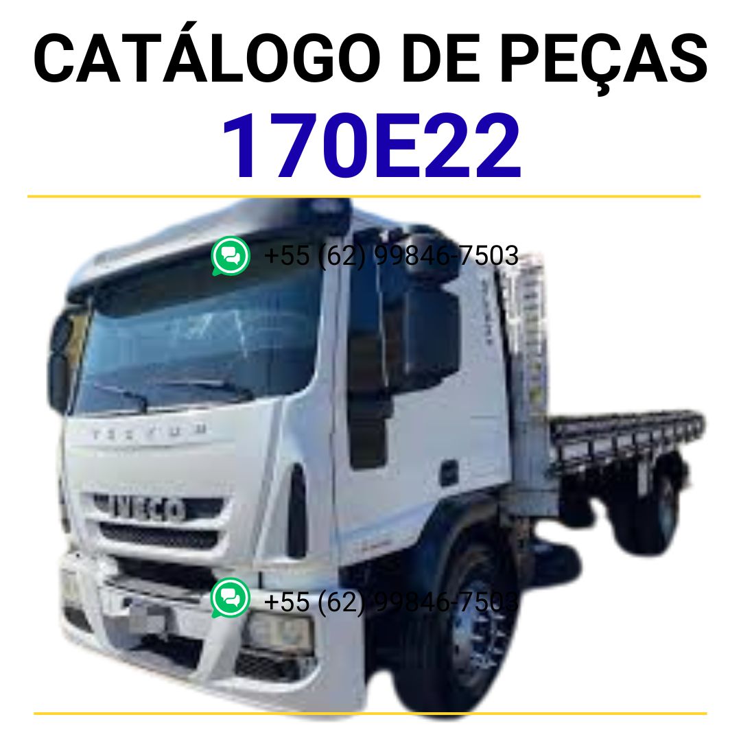 CATÁLOGO DE PEÇAS IVECO CAMINHÃO 4X2- EURO 3 - EUROCARGO TECTOR 170E22