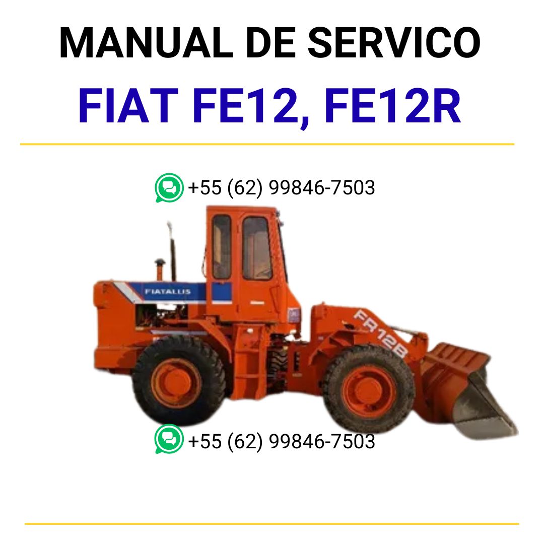 Manual de Serviço Fiat FE12, FE12R, FE16, FE18, FE18R, FE20, FE24, FE28, FE40