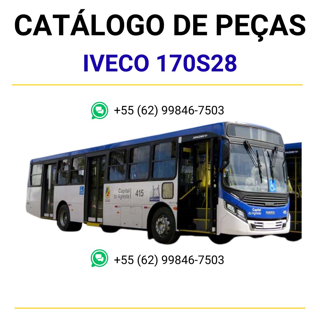 CATÁLOGO DE PEÇAS IVECO - EURO 5 - ONIBUS - 170S28 - ECOLINE