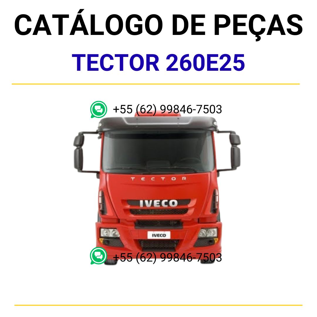 CATÁLOGO DE PEÇAS IVECO - EURO 3 - TECTOR 260E25 - CAMINHÃO 6X4